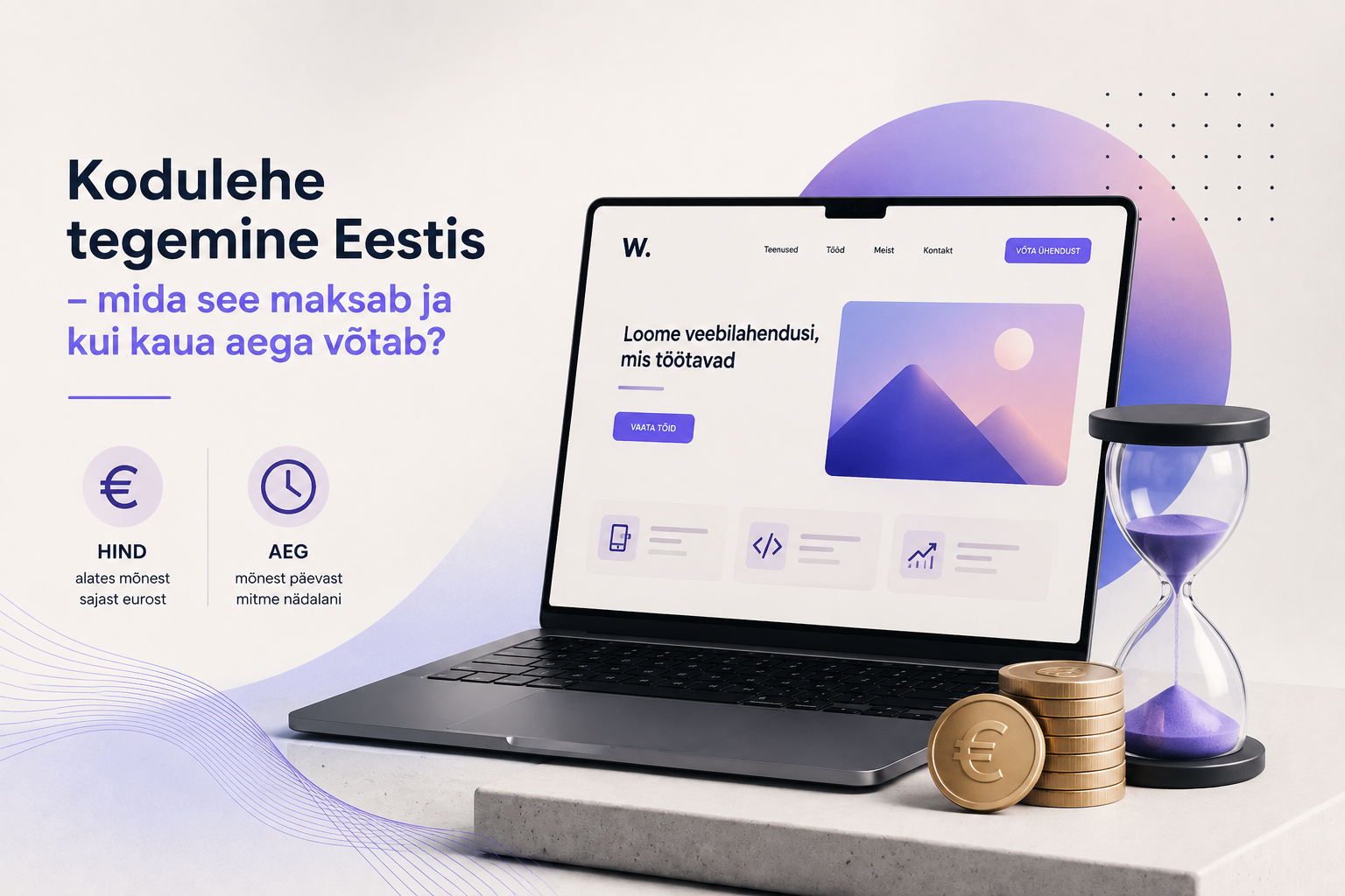 Kodulehe tegemine Eestis — mida see maksab ja kui kaua aega võtab
